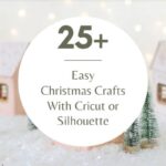 Easy Cricut Christmas Crafts