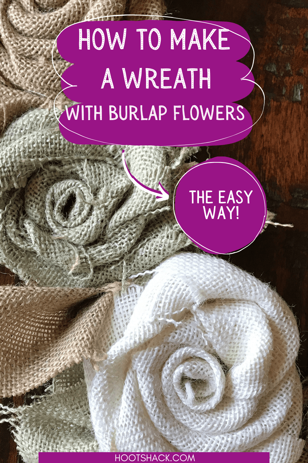 How To Make A Burlap Flower Wreath (Easy DIY)