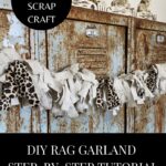 "DIY Rag Garland Step-by-step Tutorial" with a picture of a rag garland