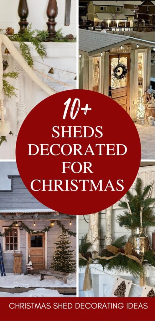 sheds decorated for Christmas