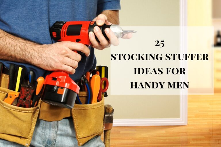 25 stocking stuffer ideas for handymen